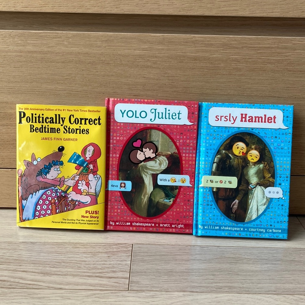 3x | Politically Correct Bedtime Stories | Srsly Hamlet | Yolo Juliet Books